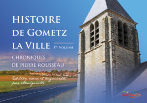 Volume 1 de l'Histoire de Gometz la Ville
