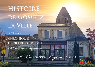 Histoire de Gometz la Ville - volume 2