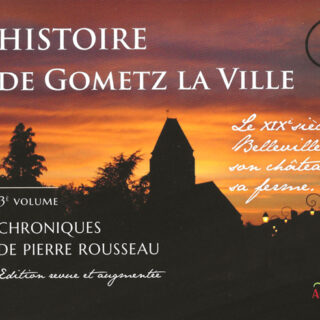 Histoire Gometz la Ville volume 3