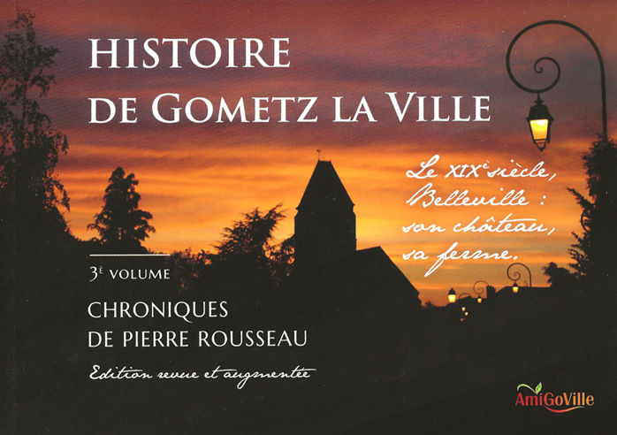 Histoire Gometz la Ville volume 3