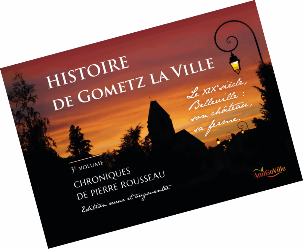 Histoire de Gometz la Ville - volume 3